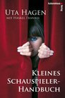 Kleines SchauspielerHandbuch