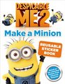 Despicable Me 2 Make a Minion Reusable Sticker Book