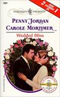 Wedded Bliss: They're Wed Again / The Man She'll Marry (Harlequin Presents, No 2031)