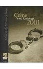 Crime State Rankings 2001 Crime in the 50 United States