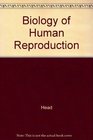 Biology of Human Reproduction