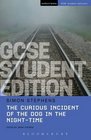 The Curious Incident of the Dog in the NightTime GCSE Student Edition