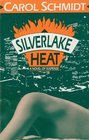Silverlake Heat