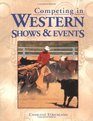 Competing in Western Shows  Events