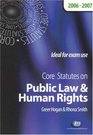 Core Statutes on Public Law And Human Rights 200607