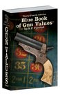 34th Edition Blue Book of Gun Values