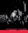 Barbara Klemm Light And Dark