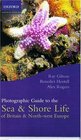 Photographic Guide to Sea and Shore Life of Britain and NorthWest Europe