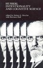 Husserl Intentionality and Cognitive Science