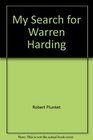 My Search for Warren Harding