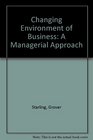 The Changing Environment of Business A Managerial Approach