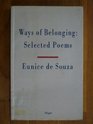 Ways of Belonging Selected Poems