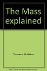 The Mass explained