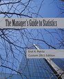 The Manager's Guide to Statistics Sm222 Spring '09 Boston University Custom Printing