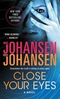 Close Your Eyes (Kendra Michaels, Bk 1)