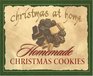 Christmas at Home Homemade Christmas Cookies