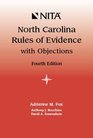 North Carolina Rules of Evidence with Objections