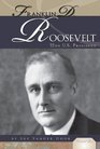 Franklin D Roosevelt 32nd U S President