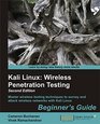 Kali Linux Wireless Penetration Testing Beginner s Guide Second Edition