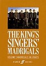 The King's Singers' Madrigals Madrigals in 4 Parts