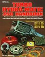 Turbo HydraMatic 350