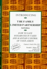 Introducing The Family Limited Partnership  How to