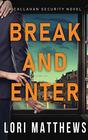 Break and Enter Callahan Security Book 1