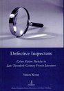 Defective Inspectors Crimefiction Pastiche in Late Twentiethcentury French Literature