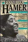 Fannie Lou Hamer From Sharecropping to Politics