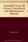 Vauxhall Victor FB Owner's Handbook and Maintenance Manual