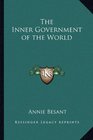 The Inner Government of the World