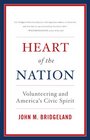 Heart of the Nation Volunteering and America's Civic Spirit