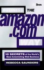 Business the Amazoncom Way  Secrets of the Worlds Most Astonishing Web Business