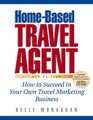 HomeBased Travel Agent 5th Edition