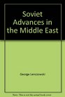 Soviet Advances in the Middle East