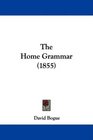 The Home Grammar