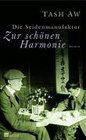 Die Seidenmanufaktur Zur schnen Harmonie