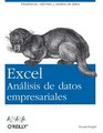 Excel Analisis De Datos Empresariales/ Analyzing Business Data With Excel