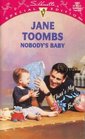 Nobody's Baby (That's My Baby) (Silhouette Special Edition, No 1081)
