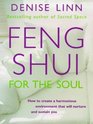 Feng Shui for the Soul