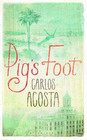 Pig's Foot A Novel