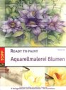 Ready to paint Aquarellmalerei Blumen