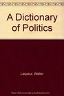 A Dictionary of Politics