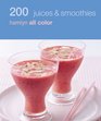 200 Juices  Smoothies Hamlyn All Color