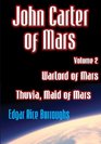 John Carter Of Mars  Warlord Of Mars  Thuvia Maid Of Mars