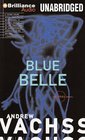 Blue Belle (Burke, Bk 3) (Audio CD) (Unabridged)