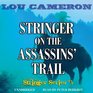 Stringer on the Assassins' Trail The Stringer Series