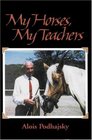 My Horses My Teachers