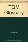 TQM Glossary