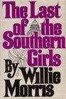 The Last of the Southern Girls